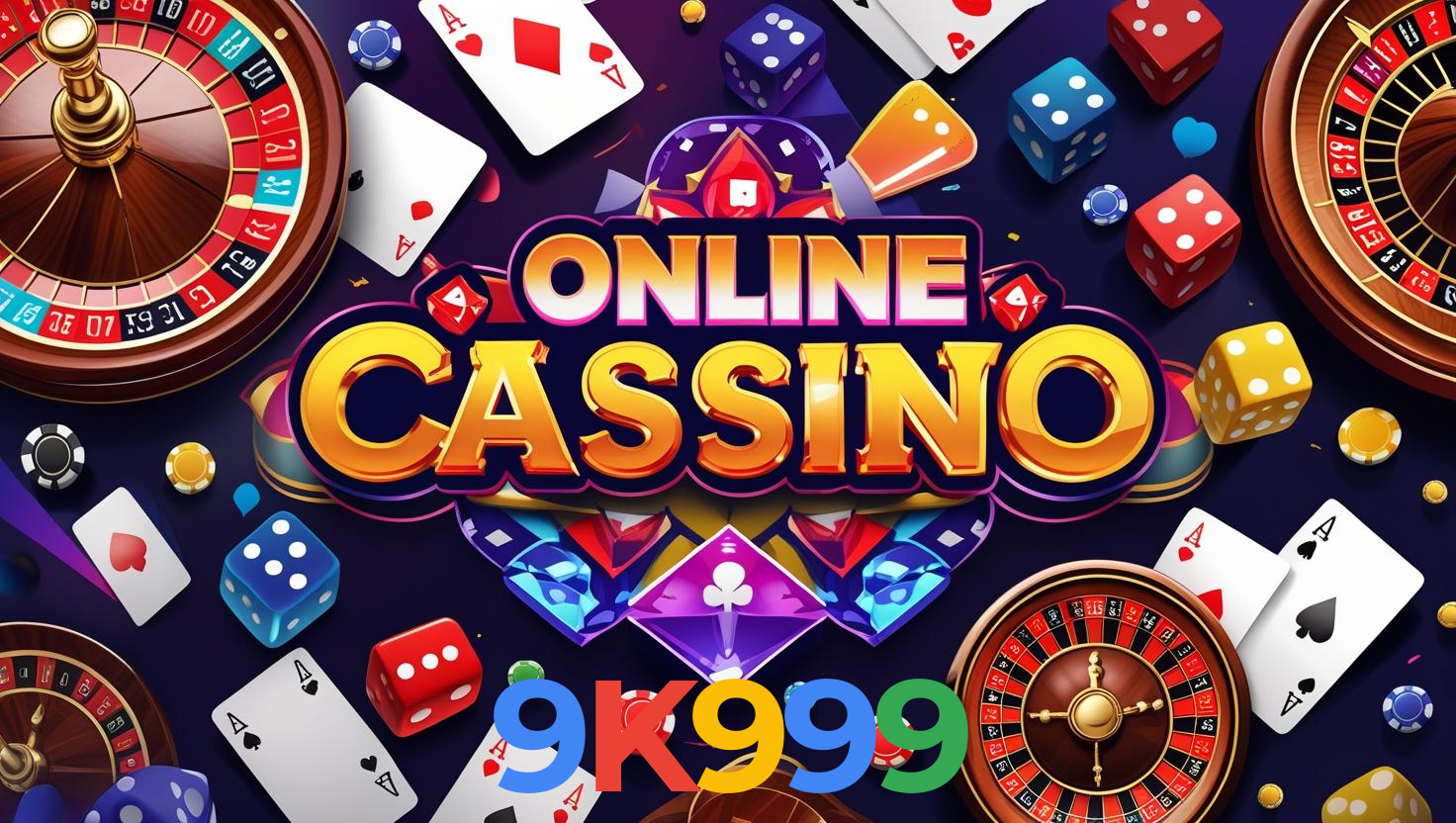 Cassino Online 9K999